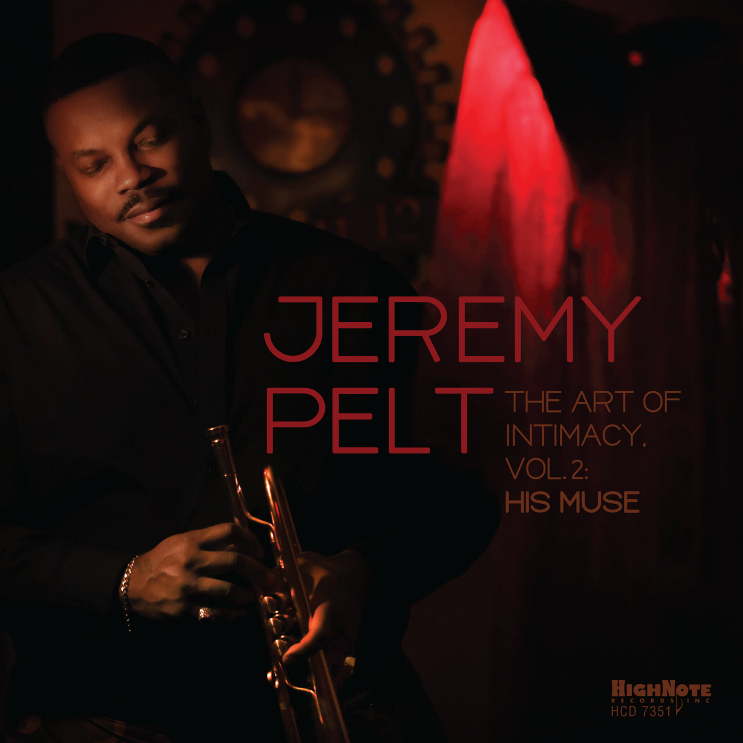 Jeremy Pelt, trumpeter - Art of Intimacy Vol. 2: His Muse